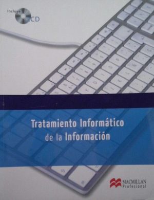 TRATAMIENTO INFORMTICO DE LA INFORMACIN