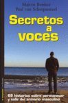 SECRETOS A VOCES:69 HISTORIAS SOBRE PERMANECER Y SALIR DEL ARMARIO MAS