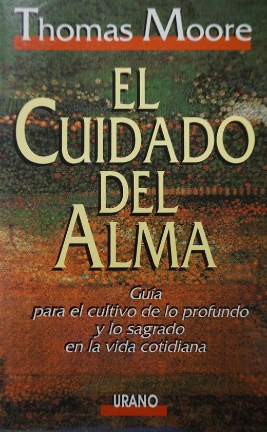 EL CUIDADO DEL ALMA