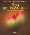 FLORES QUE CURAN EL ALMA