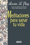 MEDITACIONES PARA SANAR TU VIDA