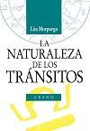 LA NATURALEZA DE LOS TR�NSITOS