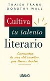 CULTIVA TU TALENTO LITERARIO