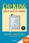 CHI-KUNG PARA LA SALUD Y LA VITALIDAD