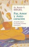 PAZ, AMOR Y AUTOCURACIN