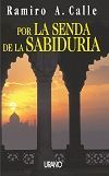 POR LA SENDA DE LA SABIDURA