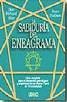 LA SABIDUR�A DEL ENEAGRAMA