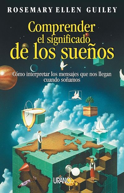 COMPRENDER EL SIGNIFICADO DE LOS SUE�OS