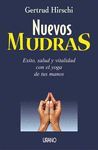 NUEVOS MUDRAS.EXITO,SALUD Y VITALIDAD CON EL YOGA DE MANOS