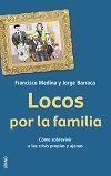 LOCOS POR LA FAMILIA