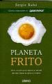 PLANETA FRITO