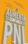 AUMENTA TU CONFIANZA CON PNL