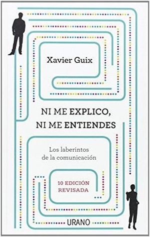 NI ME EXPLICO NI ME ENTIENDES
