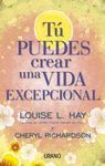 T� PUEDES CREAR UNA VIDA EXCEPCIONAL