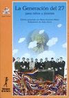 GENERACION DEL 27 PARA NI�OS Y JOVENES