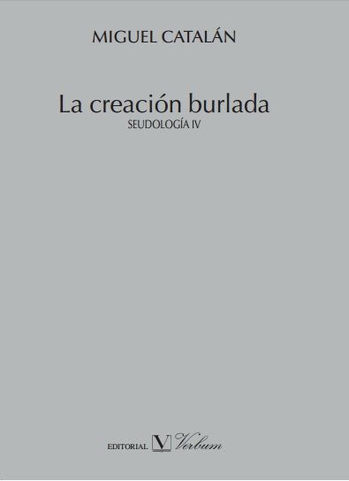 LA CREACI�N BURLADA