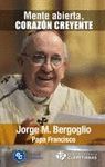 MENTE ABIERTA, CORAZ�N CREYENTE