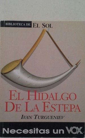 EL HIDALGO DE LA ESTEPA