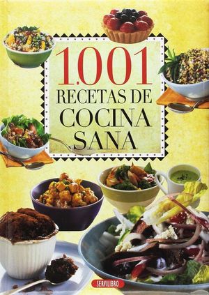 1001 RECETAS DE COCINA SANA