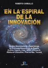EN LA ESPIRAL DE LA INNOVACION:MODELO BENCHMARKING Y EXPERIENCIAS DE E