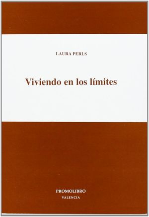 VIVIENDO EN LOS L�MITES