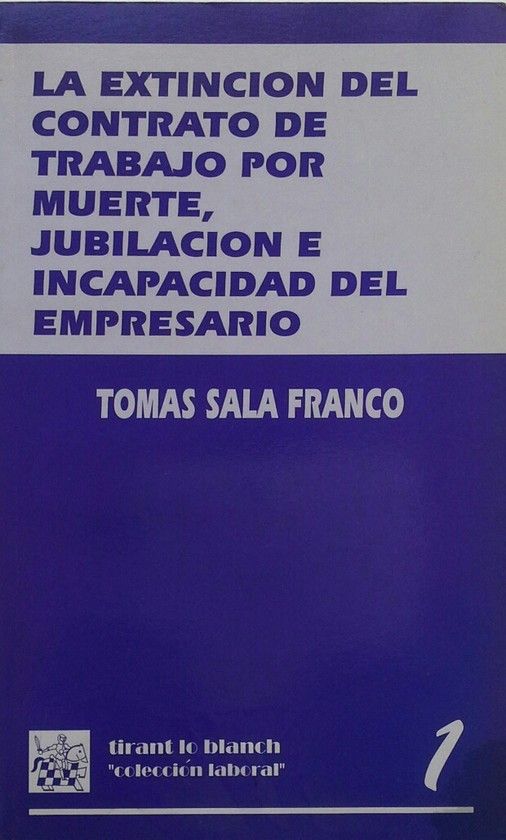 LA EXTINCIN DEL CONTRATO DE TRABAJO POR MUERTE, JUBILACIN E INCAPACIDAD DEL EM