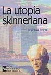 LA UTOP�A SKINNERIANA