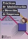 PR�CTICAS DE ADMINISTRACI�N Y DIRECCI�N DE EMPRESAS