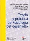 TEOR�A Y PR�CTICA DE PSICOLOG�A DEL DESARROLLO