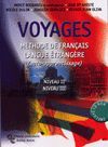 VOYAGES. NIVEAU II - NIVEAU III