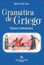 GRAMTICA DE GRIEGO CLSICO Y HELENSTICO