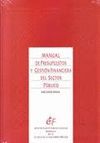 MANUAL DE PRESUPUESTOS Y GESTI�N FINANCIERA DEL SECTOR P�BLICO