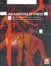 MIL 887 EJERCICOS DE FITNESS. EJERCICIOS DE TONIFICACI�N MUSCULAR Y ESTIRAMIENTO