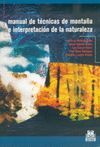 MANUAL DE TECNICAS DE MONTA�A E INTERPRETACION DE LA NATURALEZA