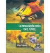 PREPARACI�N F�SICA EN EL F�TBOL, LA