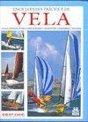 ENCICLOPEDIA PRCTICA DE VELA. GUA COMPLETA DE VELA LIGERA DE RECREO Y COMPETIC
