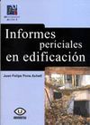 INFORMES PERICIALES EN EDIFICACI�N.