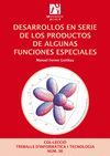 DESARROLLOS EN SERIE DE LOS PRODUCTOS DE ALGUNAS FUNCIONES ESPECIALES.