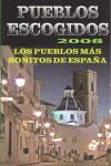 PUEBLOS ESCOGIDOS, 2008