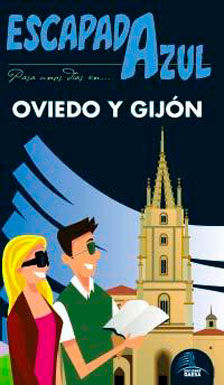 ESCAPADA AZUL OVIEDO Y GIJ�N