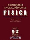 DICCIONARIO ENCICLOPEDICO DE FISICA.T.4.Q/Z.INDICES