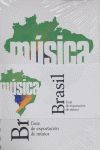 GUA DE EXPORTACIN DE MSICA. BRASIL