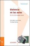 VIOLENCIA EN LAS AULAS: EL CINE COMO ESPEJO SOCIAL