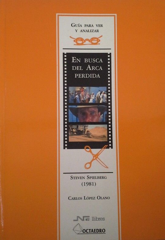 GU�A PARA VER Y ANALIZAR: EN BUSCA DEL ARCA PERDIDA