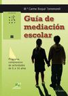 GUIA DE MEDIACION ESCOLAR:PROGRAMA COMPRENSIVO DE ACTIVIDADES