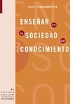 ENSE�AR EN LA SOCIEDAD DEL CONOCIMIENTO