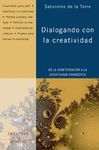 DIALOGANDO CON LA CREATIVIDAD:DE LA IDENTIFICACION A LA CREATIVIDAD PA