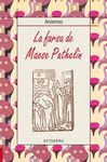 LA FARSA DE MAESE PATHELIN
