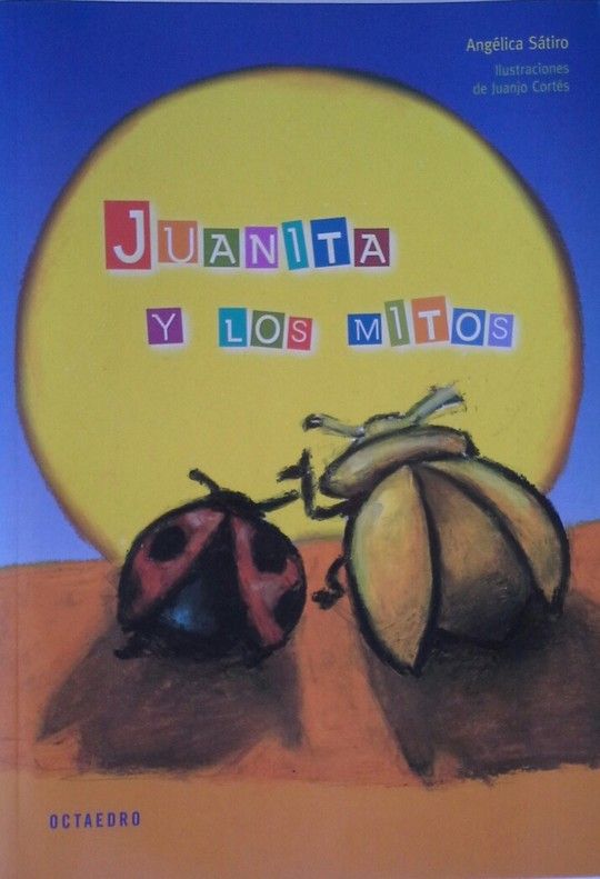 JUANITA Y LOS MITOS