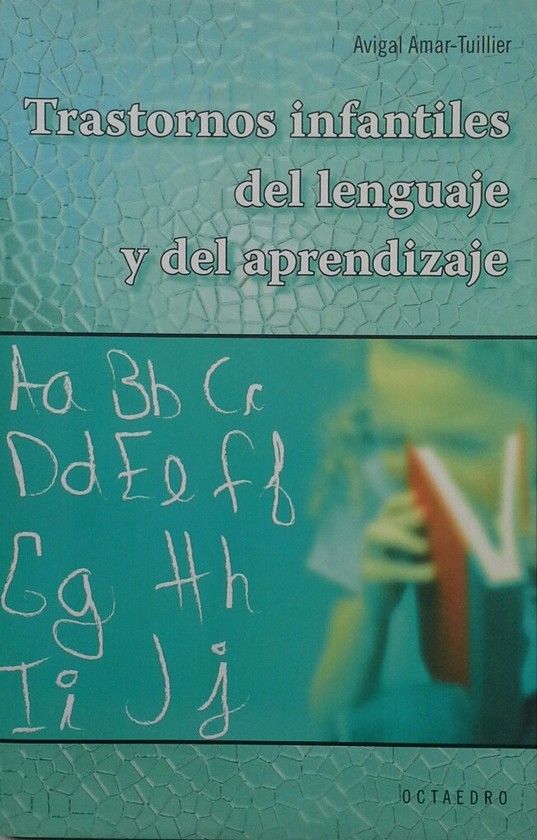 TRASTORNOS INFANTILES DEL LENGUAJE Y DEL APRENDIZAJE